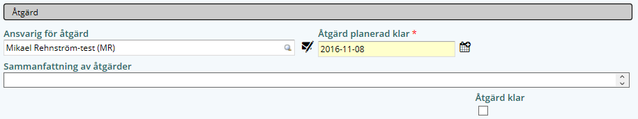 Åtgärd planerad klar och klart datum